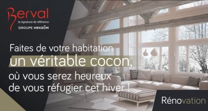 Faites de votre habitation un véritable cocon